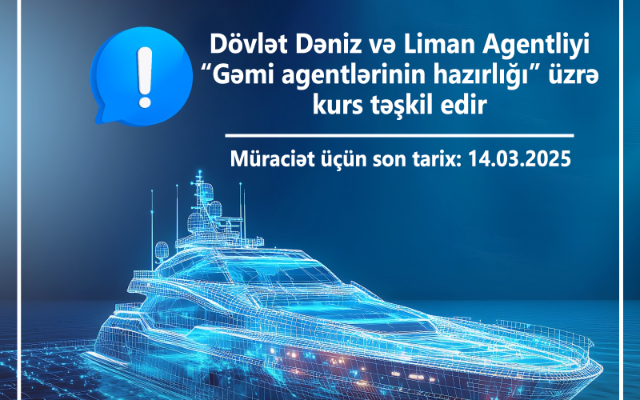 DDLA-da “Gəmi agentlərinin hazırlığı” üzrə kurstəşkil olunacaq